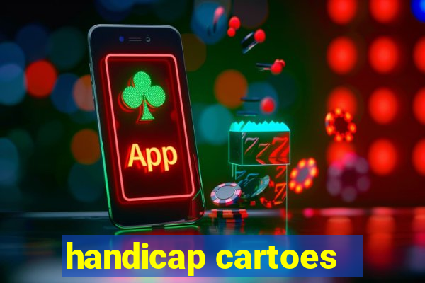 handicap cartoes - 0.5